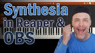 Synthesia in Reaper, Ableton und in OBS