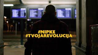 Nipke - Tvoja Revolucija