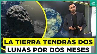 La Tierra tendrá dos Lunas durante casi dos meses