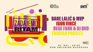 Festival • ZADAJEMO RITAM • // 28.5.2022. // Dom omladine Beograda