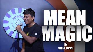 MEANEST Magic Trick in the World | Magic & Comedy | Vivek Desai