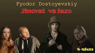 Jinoyat va jazo. F.Dostoeyvskiy. 8-qism