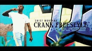 Chief Montana - Crank Freestyle | Shot by Ryder Visuals