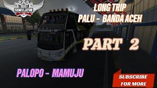 Longest trip - Part 2 - Bus simulator Indonesia