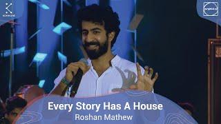 Every Story Has A House - Roshan Mathew | Spoken Fest Mumbai 2020