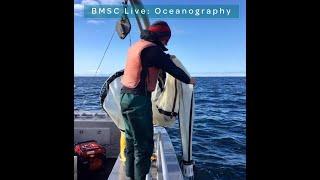 BMSC LIVE: Oceanography!