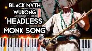 Black Myth Wukong - Headless Guy Song (Piano Cover) 