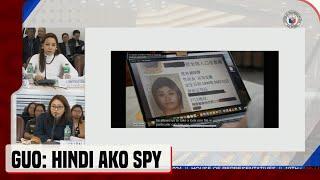 Alice Guo, iginiit na hindi siya isang spy