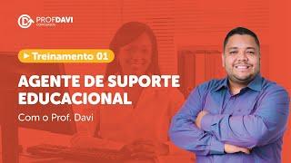 TREINAMENTO AGENTE DE SUPORTE EDUCACIONAL | SEDU 2022 (Aula 01)