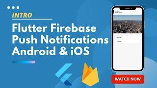 Intro - Flutter Firebase Push notification - Android and iOS