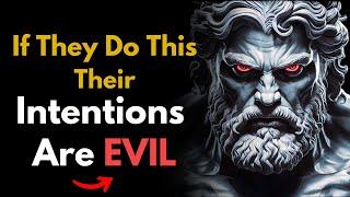 To See Someone’s TRUE INTENTIONS, Pay Attention to These 7 THINGS! | Stoic Philosophy