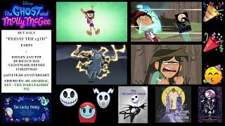 Lucky Penny, BUT ONLY FRIDAY THE 13TH + Nightmare Before Christmas 30 YEARS | Ghost And Molly McGee