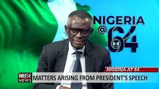 Nigeria At 64: Matters Arising From President’s Speech - Dayo Sobowale