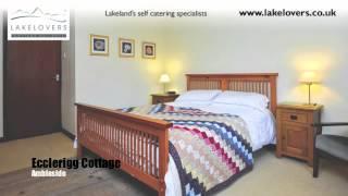 Lake District Cottages -Ecclerigg Cottage, Ambleside, self catering holiday cottage