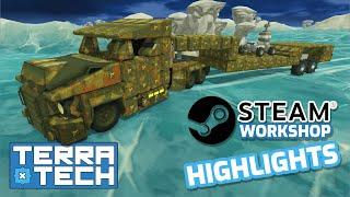 Steam Workshop Highlights  - July || TerraTech Community