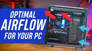 Optimal Airflow PC setups for your build | Positive, Negative & Balanced Explained