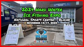 2024 Hard Water Ice Fishing Expo - #EYELOVEFISHING #NationalSportsCenter #ICEFISHING  #HardWaterExpo