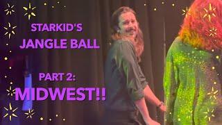 Starkid's Jangle Ball Part 2: Midwest!!!