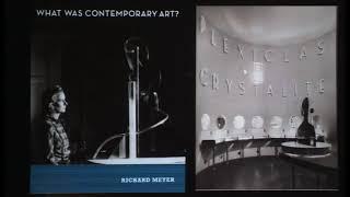 The Hood Museum of Art Lecture  Richard Meyer, What Was Contemporary Art  An Introduction