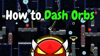 "How to Dash Orbs" by Electro325 (Platformer Demon) | Geometry Dash 2.2