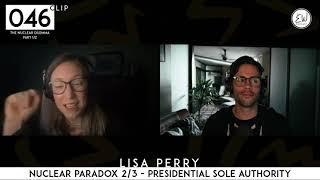 E46C2: Is PRESIDENTIAL SOLE AUTHORITY a good nuclear weapons policy?