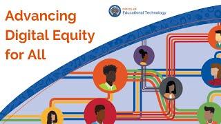 Advancing Digital Equity for All