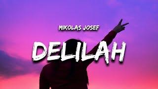 Mikolas Josef - Delilah (Lyrics) w/ Mark Neve