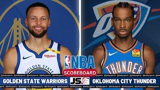 Golden State Warriors Vs Oklahoma City Thunder | NBA Live Scoreboard 2024