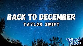 Back To December - Taylor Swift (LirikLagu)