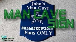 How To Make A Man Cave Sign