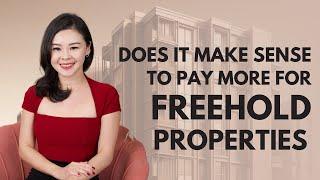 Does It Make Sense To Pay More For Freehold Properties