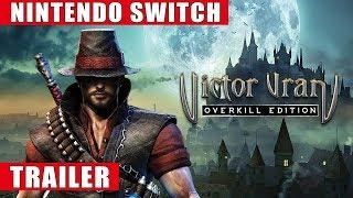 Victor Vran: Overkill Edition - Nintendo Switch Launch Trailer