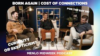Born Again | Menlo Midweek | Phil EuBank, Tim Wong, Mark Morinishi