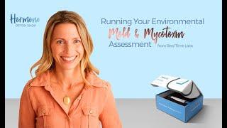 Running Your Environmental Mold and Mycotoxin Assessment from Real Time Labs