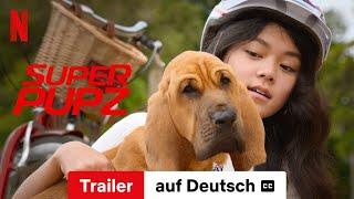 Super PupZ (Staffel 1 mit Untertitel) | Trailer auf Deutsch | Netflix