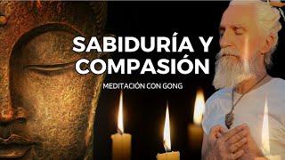 ‍️ Cómo aumentar tu sabiduría y compasión con la meditación y el gong