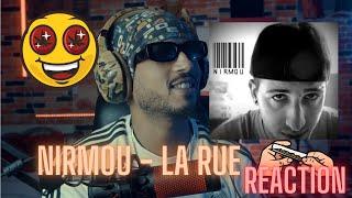 Nirmou - la rue (REACTION) 