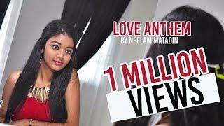 Love Anthem - Neelam Matadin ( I Do it for U - Lego Lilo & Surili)