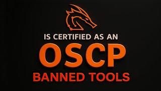OSCP Banned Tools (One Mistake = Exam Over!)