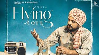 Flying Cott | Official Video | Damanpreet | Judge Mangat | New Punjabi Song | Daze Media