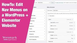 HowTo: Edit nav menus on a Wordpress + Elementor website