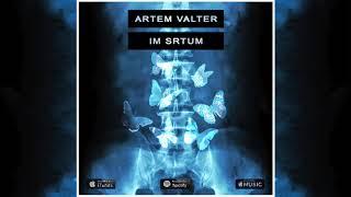 Artem Valter - Im Srtum (Audio)