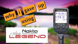 Why i said goodbye to the nokta Legend  | Metal detecting part 1