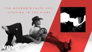 Tim McGraw, Faith Hill - Sleeping in the Stars (Audio)