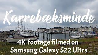 Karrebæksminde | 4K Footage | Filmed on Samsung Galaxy S22 Ultra 