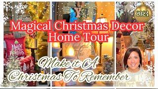 MAGICAL Christmas Decor HOME TOUR 2024 | FESTIVE CHRISTMAS DECOR INSPIRATION