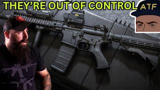 Gun Owners STUNNED that the ATF Can Get Away With This