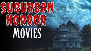 Top 10 SUBURBAN Horror Movies