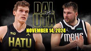 Dallas Mavericks vs Utah Jazz Full Game Highlights - November 14, 2024 | 2024-25 NBA Season