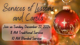 Lessons & Carols - Traditional